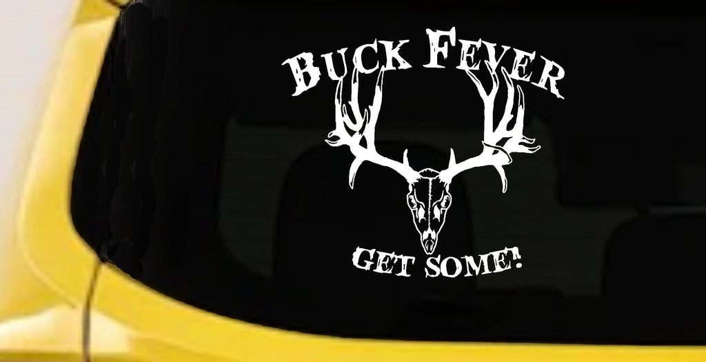 Buck Fever Get Some Hunting Car Truck Window Vinyl Decal Sticker-0