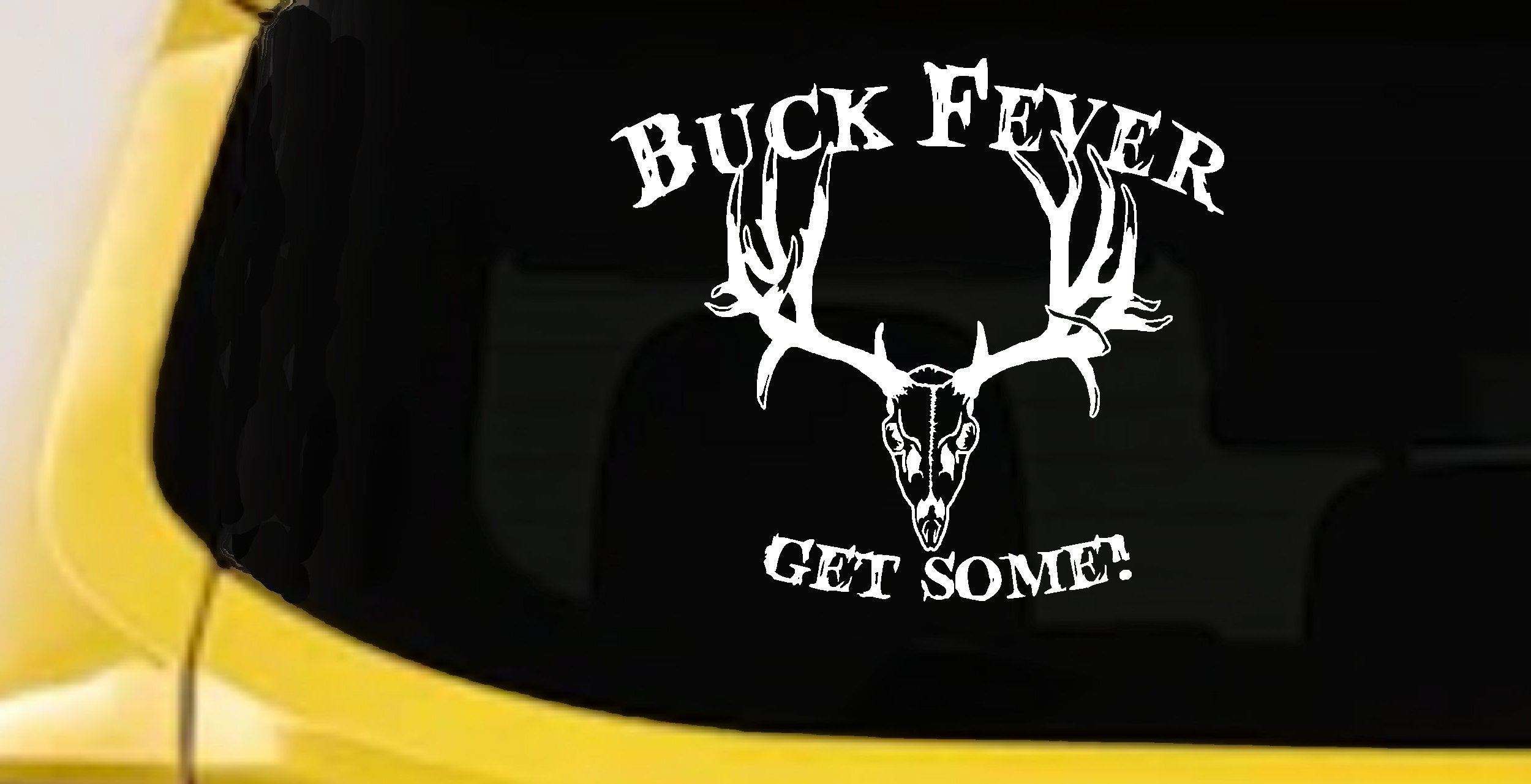 Buck Fever Get Some Hunting Car Truck Window Vinyl Decal Sticker-0